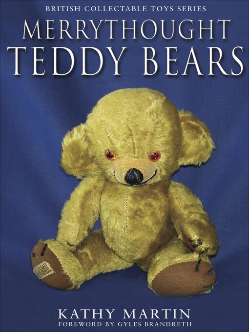 Title details for Merrythought Teddy Bears by Kathy Martin - Available